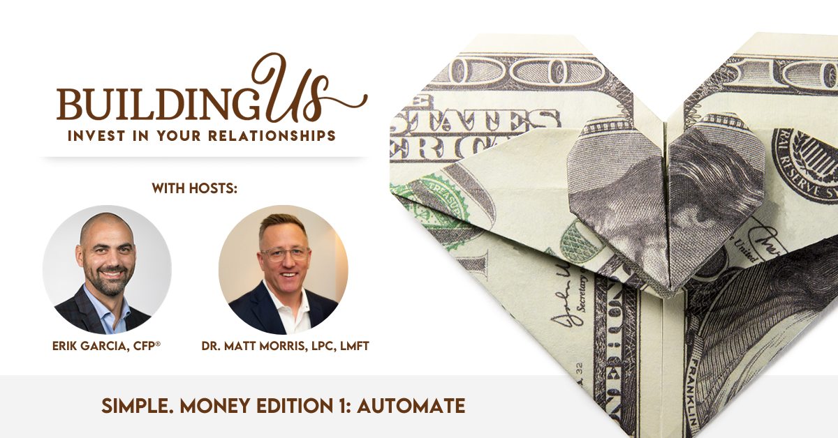 SIMPLE. Money Edition 1 Automate - Building Us Podcast - FB
