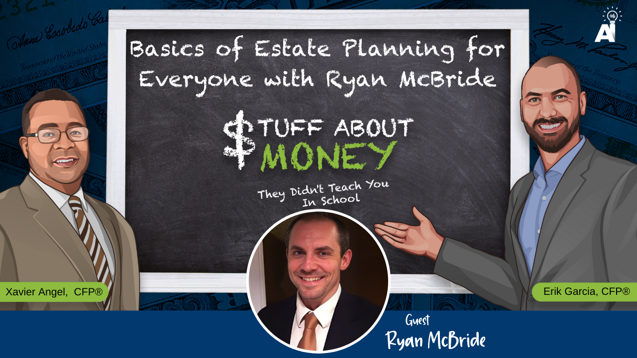 Basics of Estate Planning for Everyone with Ryan McBride - YouTube Thumbnail Graphic