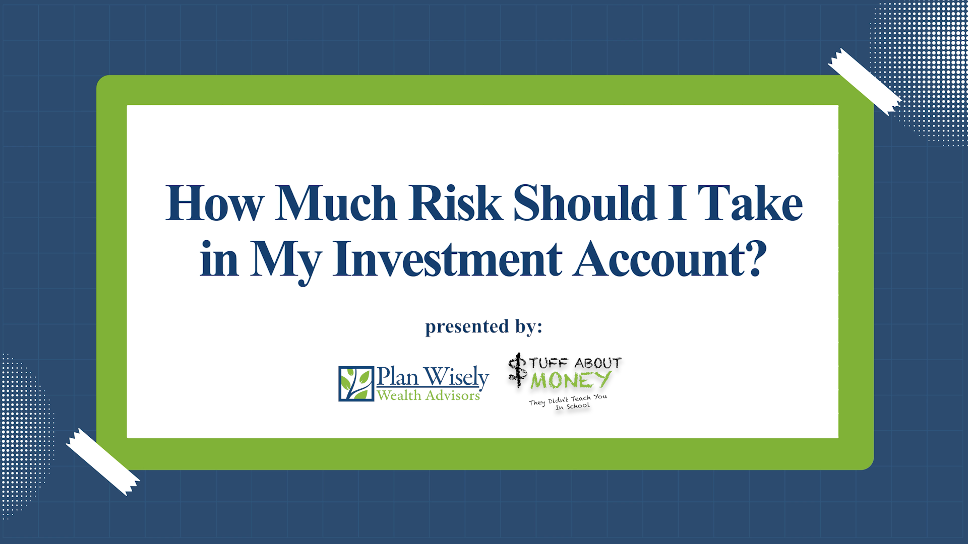 How much risk should I take in my investment accout?