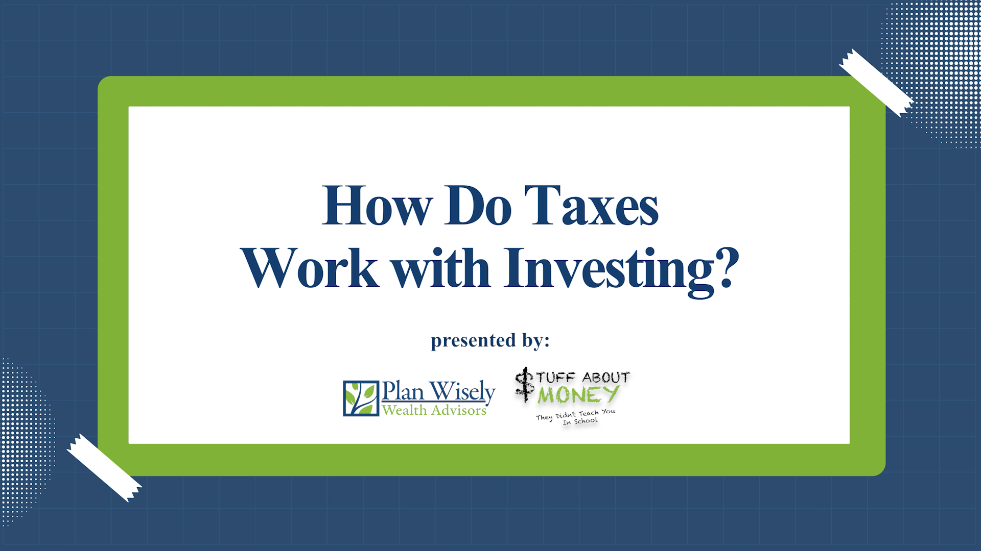 How do taxes work with investing?