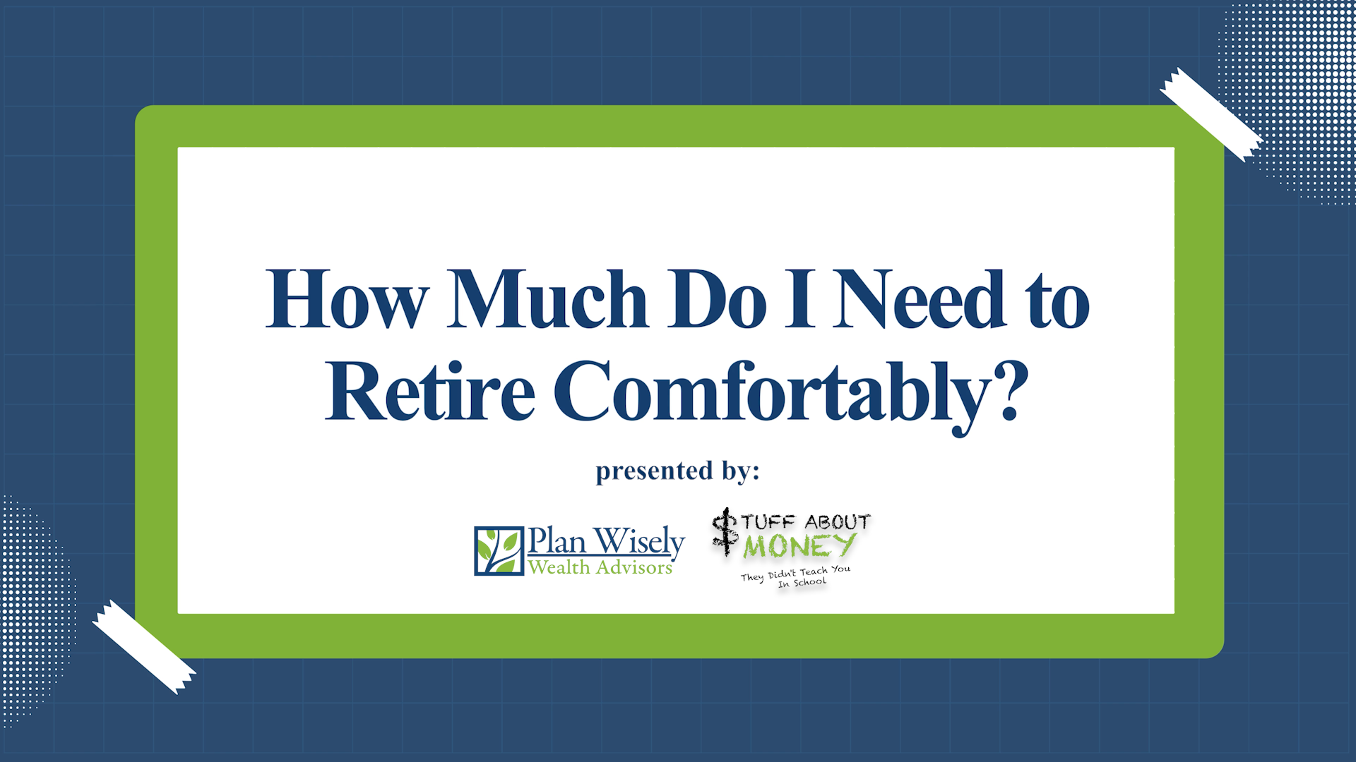 how much do i need to retire comfortably.00_00_01_11.Still001