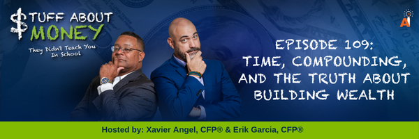 Episode 109_ Time, Compounding, and the Truth About Building Wealth - Website