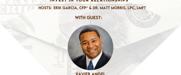 Xavier Angel - Building Us Podcast - Worst Financial Advice